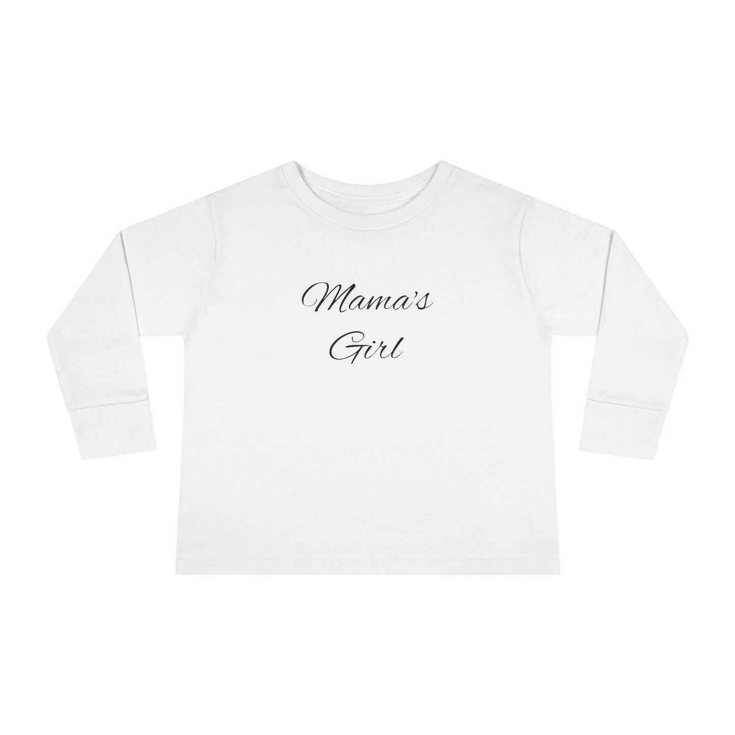Mama's Girl Toddler Long Sleeve Tee | Cute Kids Shirt, Baby Apparel, Family Matching Outfit, Gift for New Moms, Everyday Wear