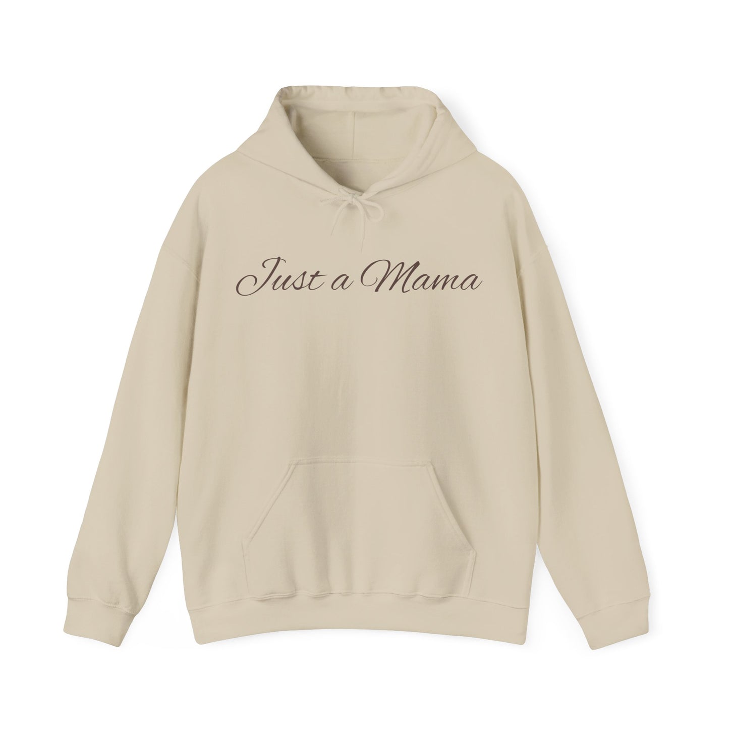 Just a Mama Hoodie - Cozy Gift for Mothers, Mother's Day, Autumn Fashion, Personalized Mom Sweatshirt, Comfy Casual Wear
