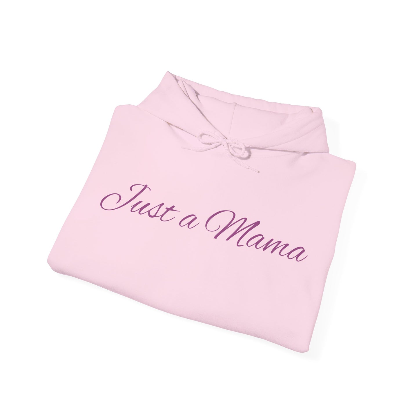 Just a Mama Hoodie - Cozy Gift for Mothers, Mother's Day, Autumn Fashion, Personalized Mom Sweatshirt, Comfy Casual Wear