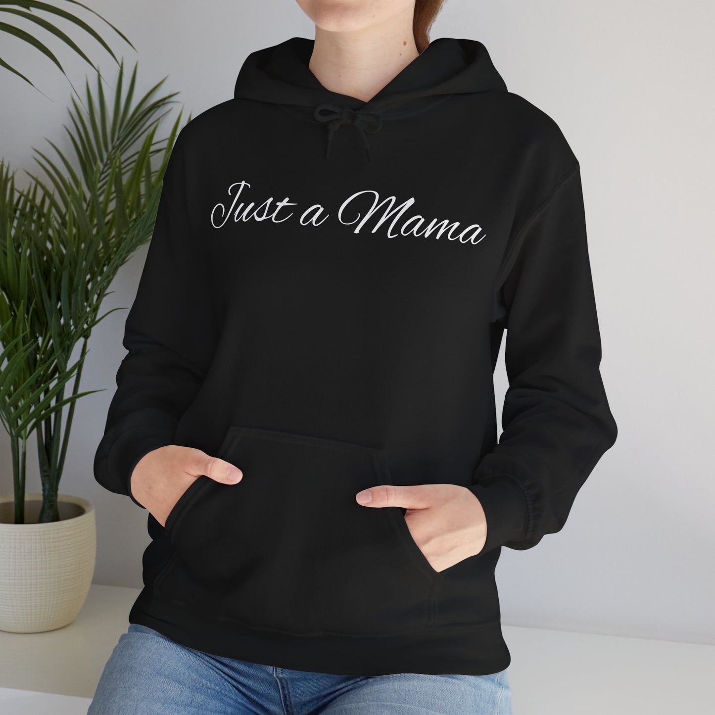 Just a Mama Hoodie - Cozy Gift for Mothers, Mother's Day, Autumn Fashion, Personalized Mom Sweatshirt, Comfy Casual Wear