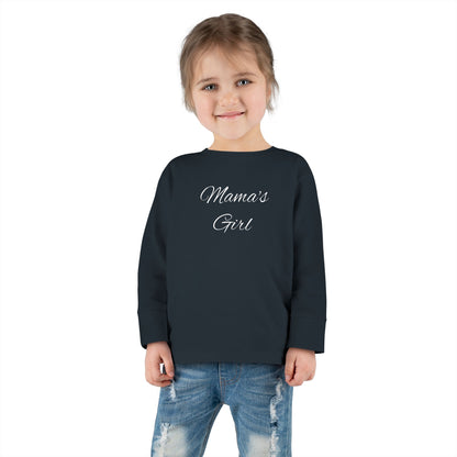 Mama's Girl Toddler Long Sleeve Tee | Cute Kids Shirt, Baby Apparel, Family Matching Outfit, Gift for New Moms, Everyday Wear