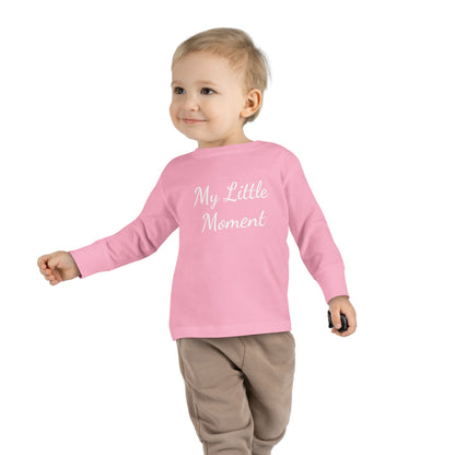 My Little Moment Toddler Long Sleeve Tee, Cute Kids Top, Baby Shower Gift, Toddler Fashion, Everyday Wear, Birthday Outfit, Playdate Tee